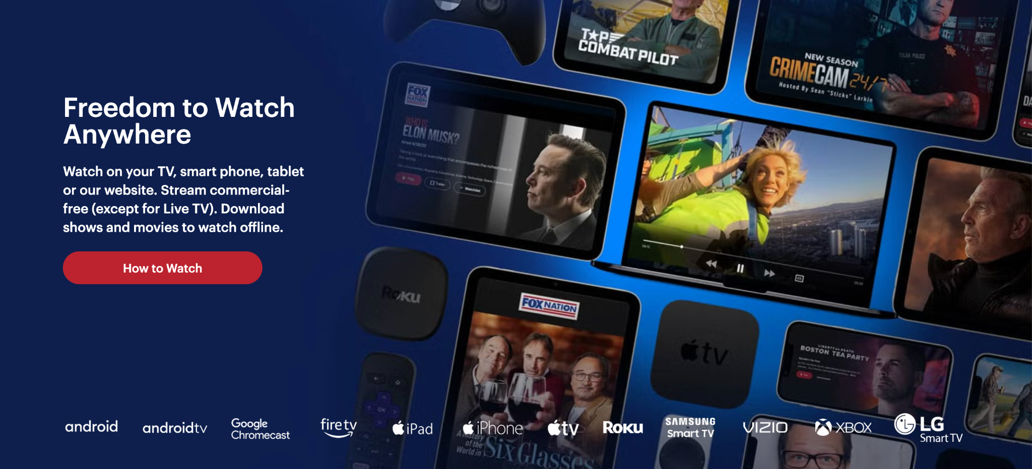 FOX Nation platform marketing — Freedom to Watch Anywhere